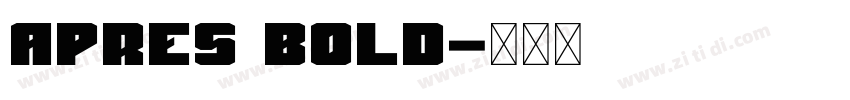 Apres Bold字体转换